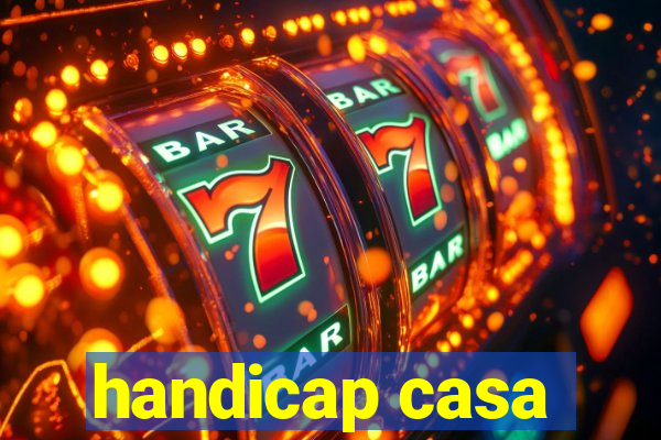 handicap casa